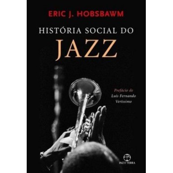 História Social Do Jazz