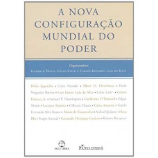 A Nova Configuração Mundial Do Poder