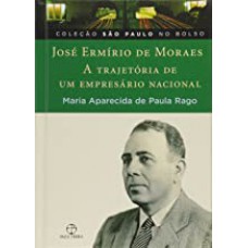 JOSE ERMIRIO DE MORAES: A TRAJETORIA DE UM EMPRESA