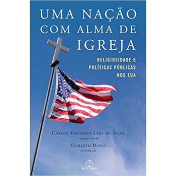 Uma Nação Com Alma De Igreja