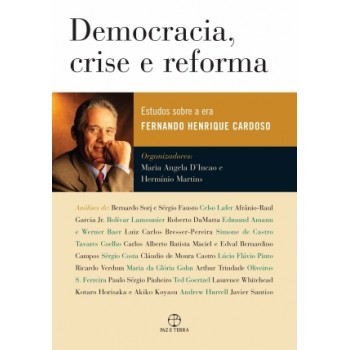 Democracia, Crise E Reforma