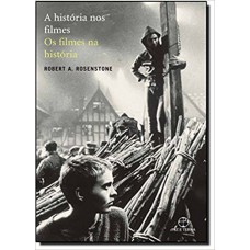 História Nos Filmes, Os Filmes Na História, A