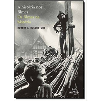 História Nos Filmes, Os Filmes Na História, A