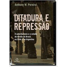 DITADURA E REPRESSAO