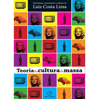 TEORIA DA CULTURA DE MASSA