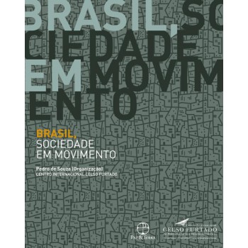 Brasil, Sociedade Em Movimento