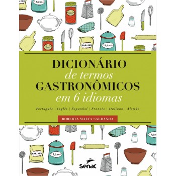 Dicionário De Termos Gastronômico Em 6 Idiomas