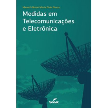 Medidas Em Telecomunicações E Eletrônica