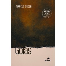 Goiás: Prêmio Sesc Literatura 2025 - Romance