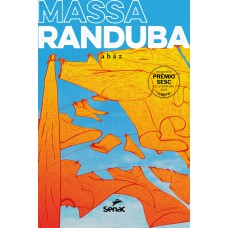 Massaranduba: Prêmio Sesc Literatura 2025 - Conto