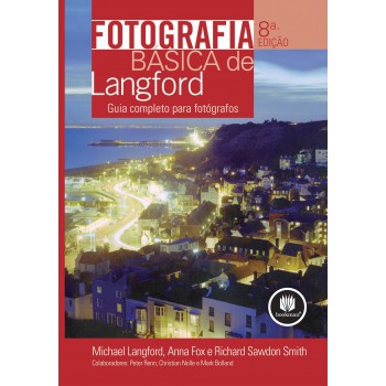 Fotografia Básica De Langford: Guia Completo Para Fotógrafos