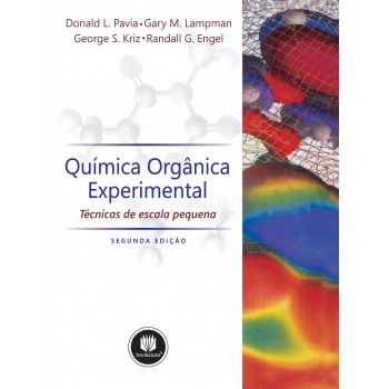 Química Orgânica Experimental: Técnicas De Escala Pequena