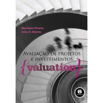 Avaliação De Projetos E Investimentos {valuation}