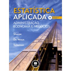 Estatística Aplicada: Administração, Economia E Negócios