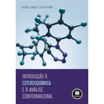 Introdução à Estereoquímica E à Análise Conformacional