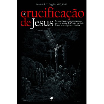 A Crucificação De Jesus