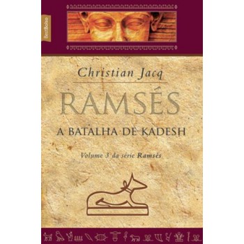 Ramsés: A Batalha De Kadesh (vol. 3 - Edição De Bolso)