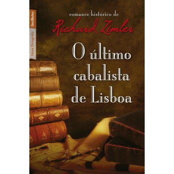 O último Cabalista De Lisboa (edição De Bolso)