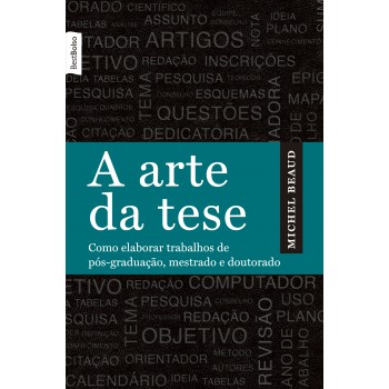 A Arte Da Tese (edição De Bolso)