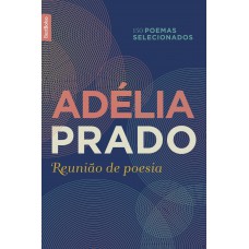 Reunião De Poesia (edição De Bolso): 150 Poemas Selecionados