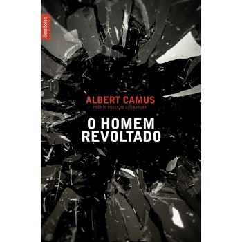 O Homem Revoltado (edição De Bolso)