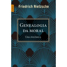 Genealogia Da Moral (edição De Bolso)