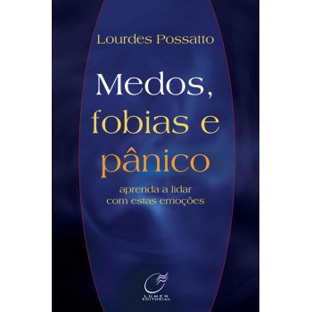 Medos, Fobias E Pânico