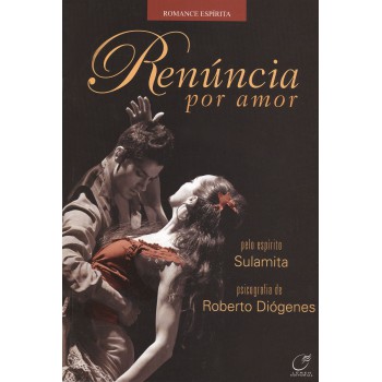 Renúncia Por Amor