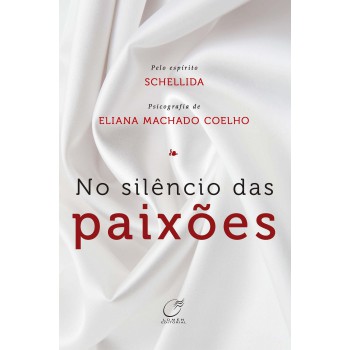 No Silêncio Das Paixões