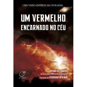 Um Vermelho Encarnado No Céu - Nova Edição