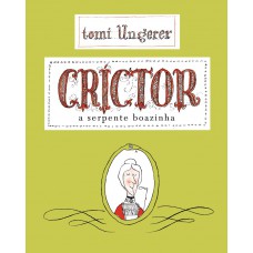 Crictor: A Serpente Boazinha