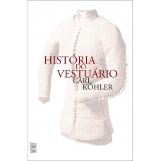 História Do Vestuário