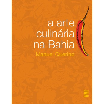 A Arte Culinária Na Bahia