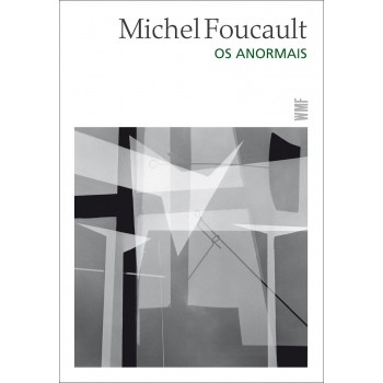 Os Anormais: Curso No Collège De France - 1974-1975