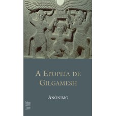 A Epopeia De Gilgamesh