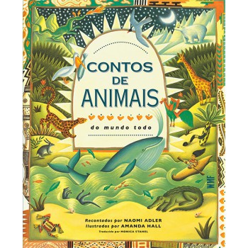 Contos De Animais Do Mundo Todo