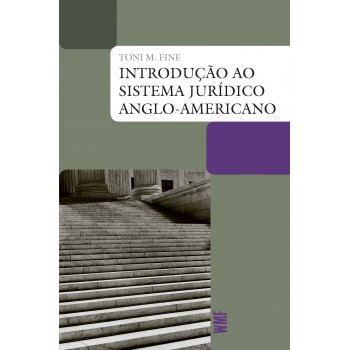 Introdução Ao Sistema Jurídico Anglo-americano