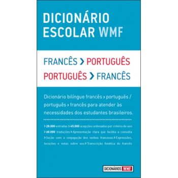 Dicionário Escolar Wmf - Francês-português / Português-francês