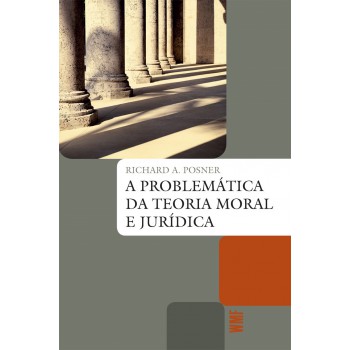 A Problemática Da Teoria Moral E Jurídica