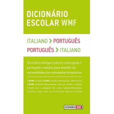 Dicionário Escolar Wmf - Italiano-português / Português-italiano