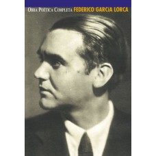 Federico Garcia Lorca: Obra poética completa