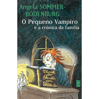 O Pequeno Vampiro E A Crônica Da Família