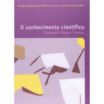 O Conhecimento Cientifico