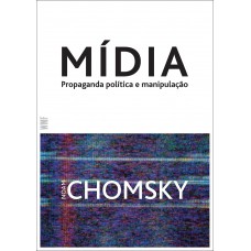 Mídia: Política Propaganda E Manipulação