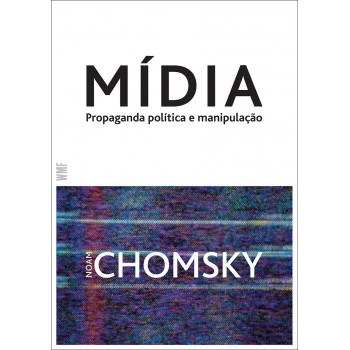 Mídia: Política Propaganda E Manipulação