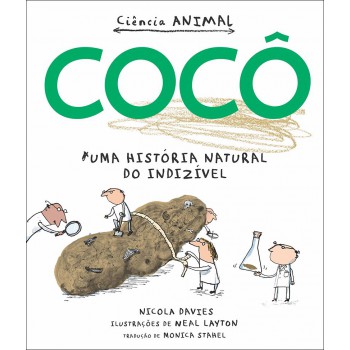 Cocô: Uma História Natural Do Indizível