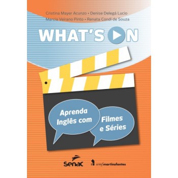 Whats On - Aprenda Inglês Com Filmes E Séries