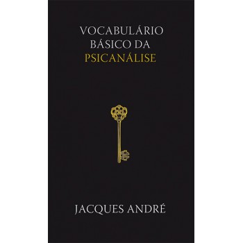 Vocabulário Básico Da Psicanálise