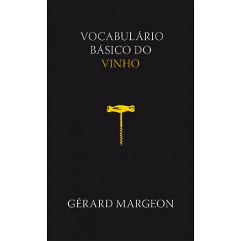 Vocabulário Básico Do Vinho