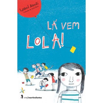 La Vem Lola!